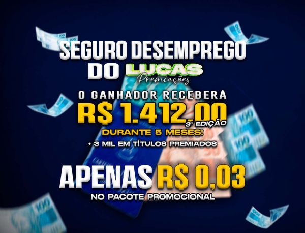 5 SALARIOS DE R$ 1.412,00 + 3MIL EM TÍTULOS PREMIADOS